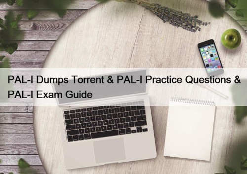 PAL-I Dumps Torrent & PAL-I Practice Questions & ...